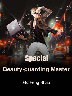 Special Beauty-guarding Master
